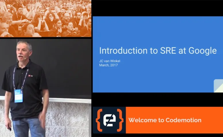 Life of an SRE at Google - JC van Winkel - Codemotion Rome 2017