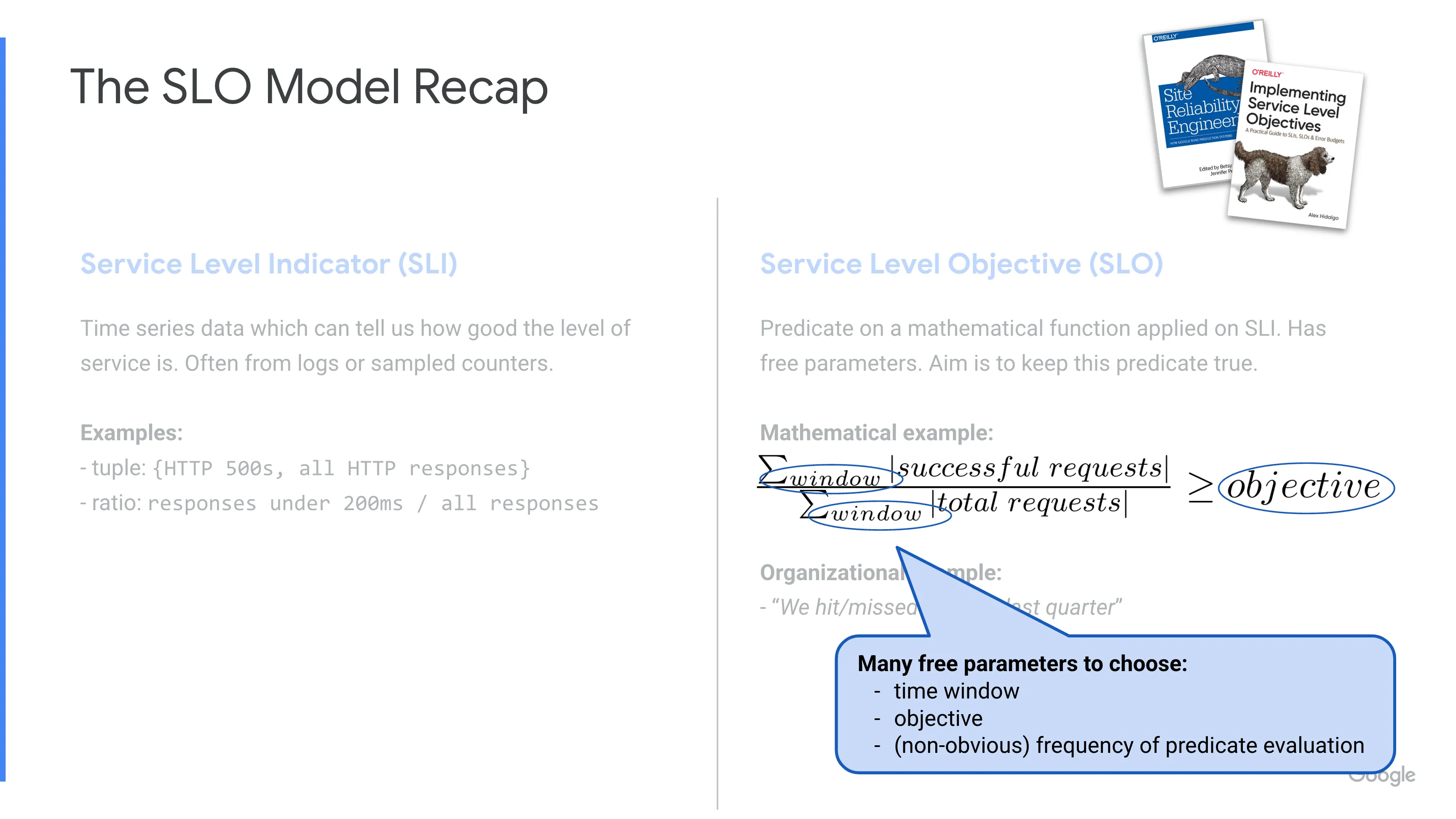 SLO Model Recap - many free parameters to choose