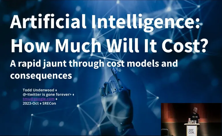 SREcon23 Europe/Middle East/Africa - Artificial Intelligence: How Much Will It Cost You?