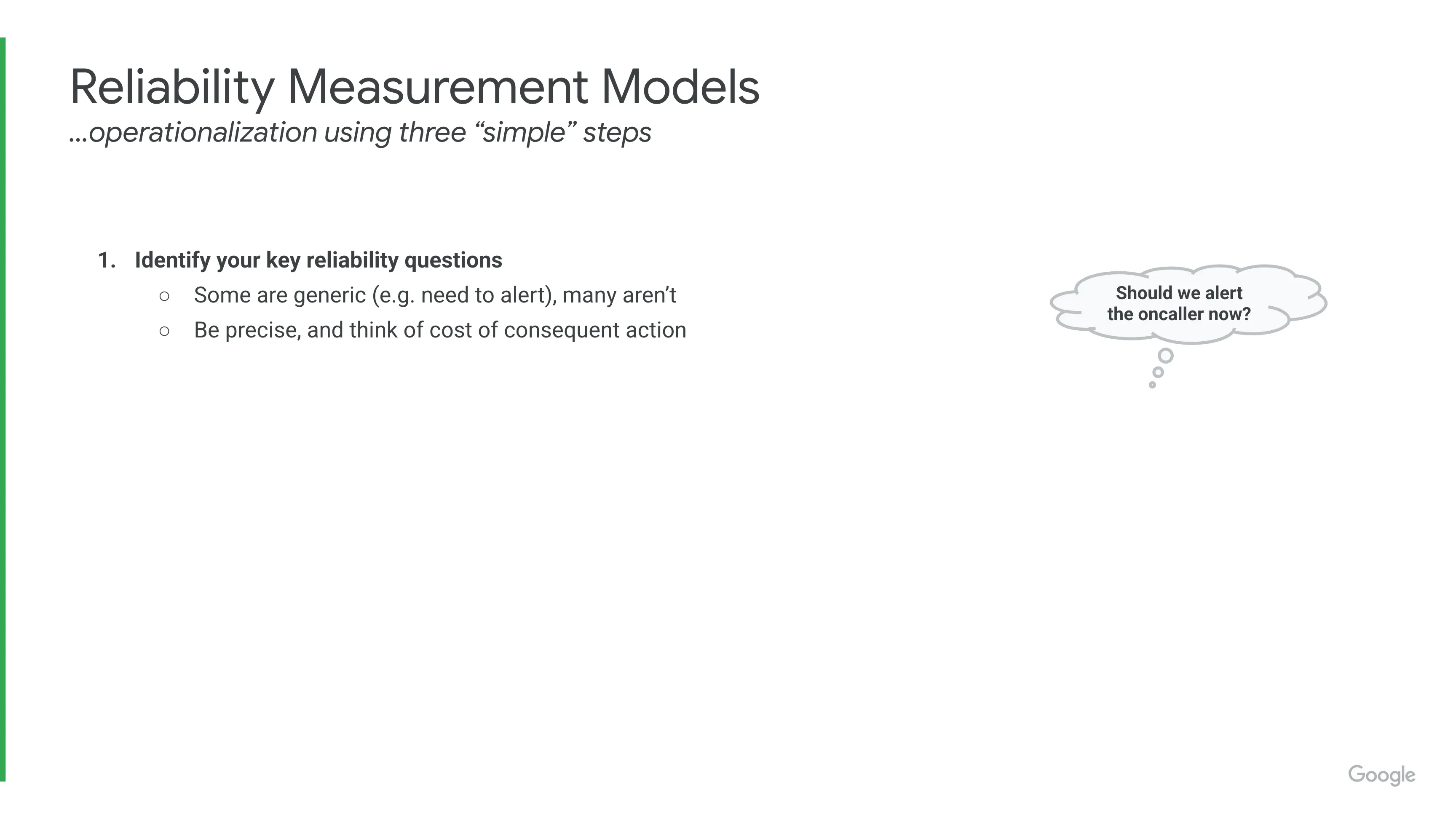 Reliability Measurement Models - identify your key reliability questions