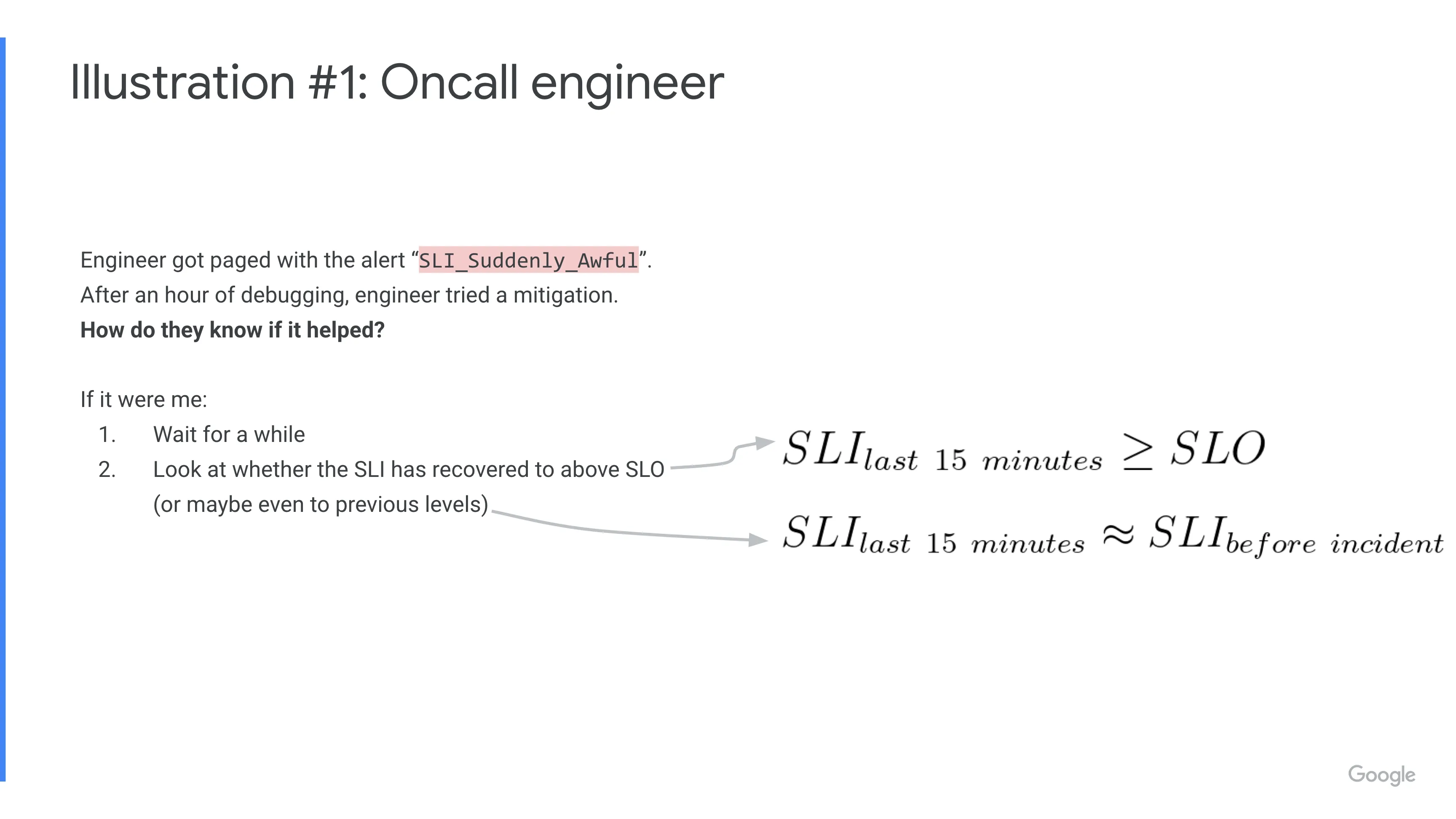 Illustration 1 : Oncall engineer - SLO Window