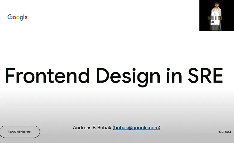 SREcon24 Americas - Frontend Design in SRE
