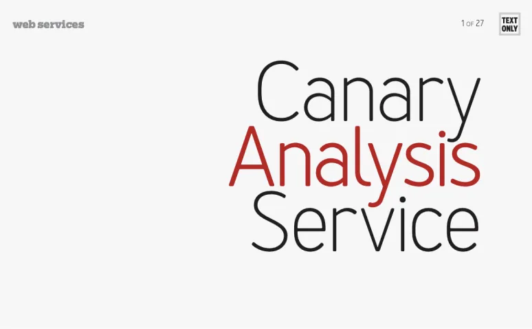 Canary Analysis Services
