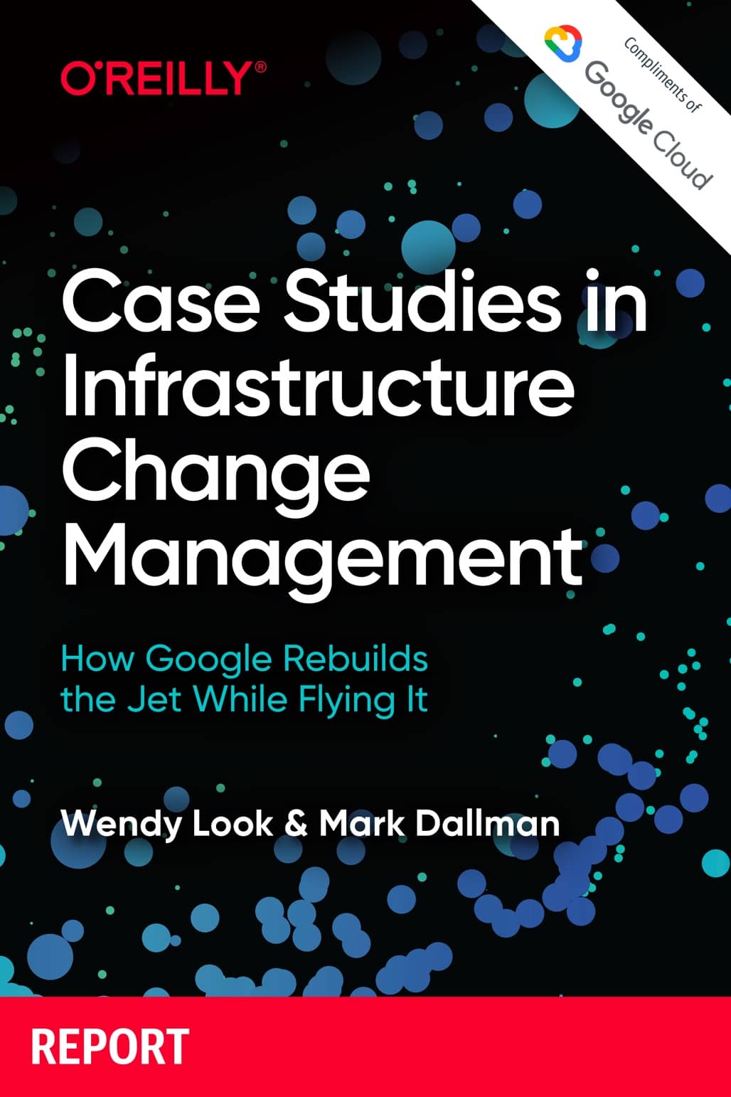 Case Studies in Infrastructure Change Management